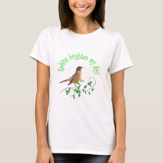 Robins Brighten mijn dag T-shirt