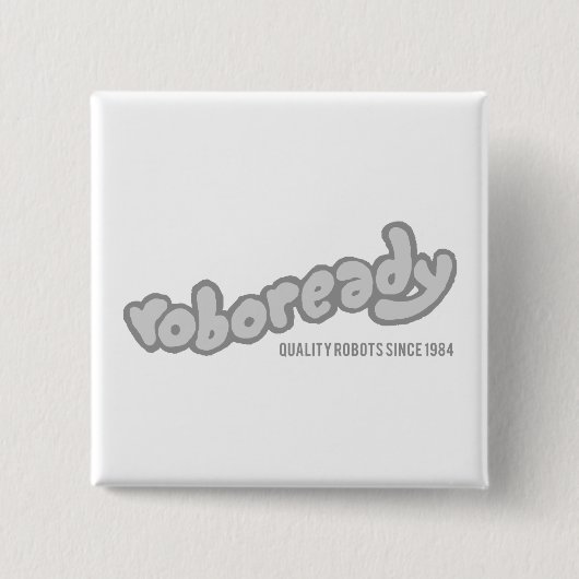 Roboready Vierkante Button 5,1 Cm (Voorkant)