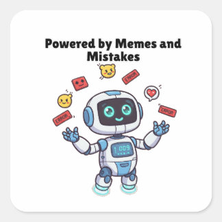Robot aangedreven door memes en fouten vierkante sticker