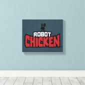 Robot Chicken Logo Canvas Afdruk (Insitu (Houten vloer))