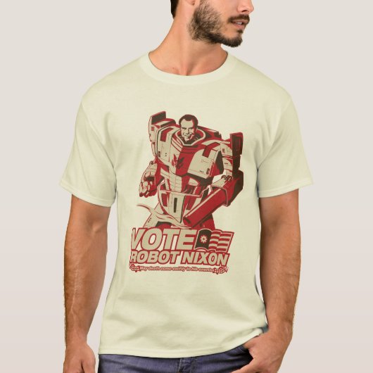 Robot Nixon - All Hail Robot Nixon T-shirt (Voorkant)