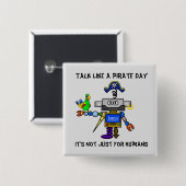 Robot Pirate "Talk as a Pirate Day"-Button Vierkante Button 5,1 Cm (Voorkant /achterkant)