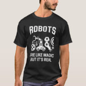 Robot Robotic Robotics Engineer Artifical Intellig T-shirt (Voorkant)