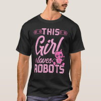 Robot Robotics Engineer Girl Dit meisje houdt van