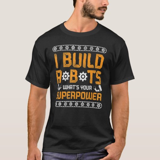 Robot Robotics Engineer I T-shirt (Voorkant)