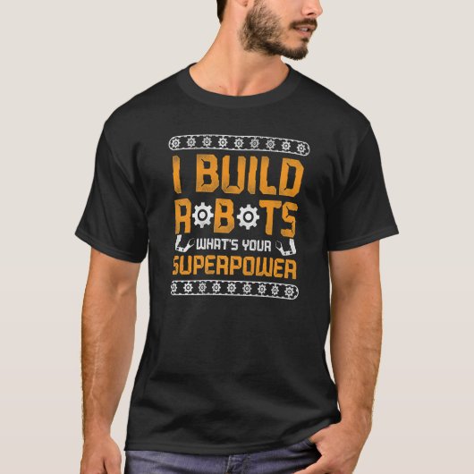Robot Robotics Engineer I T-shirt (Voorkant)