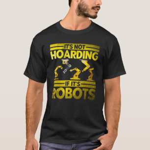 Robot Robotics Engineer zonder instapweigering al T-shirt