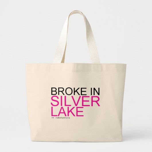 ROBOTANISTS "Broke in Silver Lake" Shopping Bag Grote Tote Bag (Voorkant)
