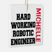 Robotic Engineer KLANT hard - werkend Keramisch Ornament (Rechts)