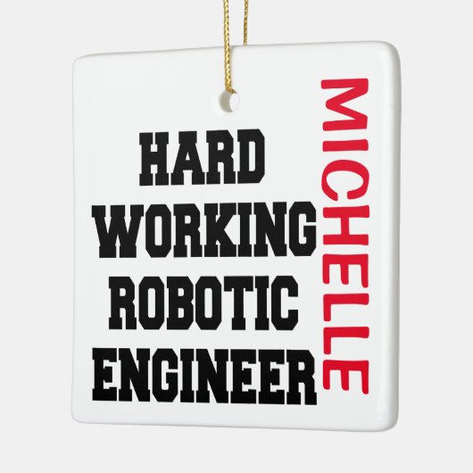 Robotic Engineer KLANT hard - werkend Keramisch Ornament (Links)