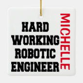 Robotic Engineer KLANT hard - werkend Keramisch Ornament (Achterkant)