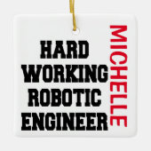 Robotic Engineer KLANT hard - werkend Keramisch Ornament (Voorkant)