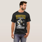 Robotica een passie voor Technology Engineering Pr T-shirt (Voorkant volledig)