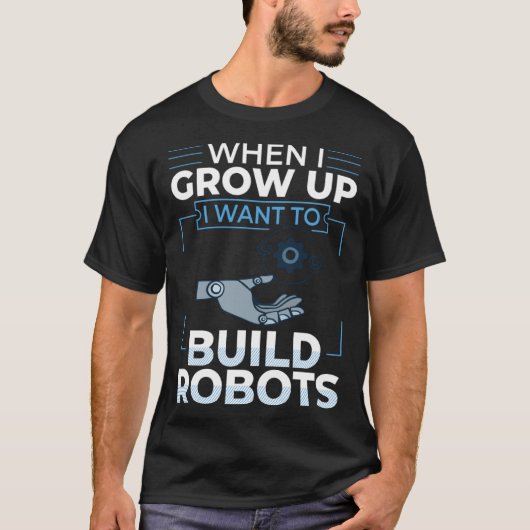 Robotica Engineer Software Bouwrobots 1 T-shirt (Voorkant)