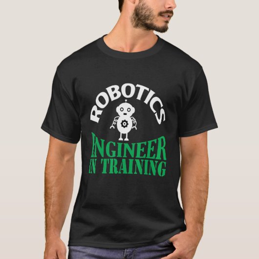 Robotica-ingenieur in opleiding t-shirt (Voorkant)