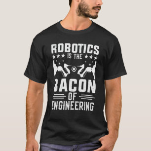 Robotica is de bacterie van de machinebouw Robot M T-shirt