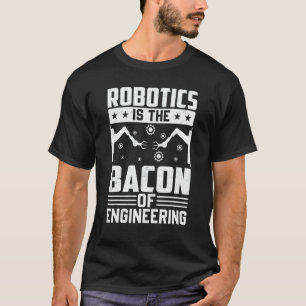 Robotica is de bacterie van de machinebouw Robot M T-shirt
