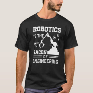 Robotica is de bacterie van Engineering Robot Mech T-shirt