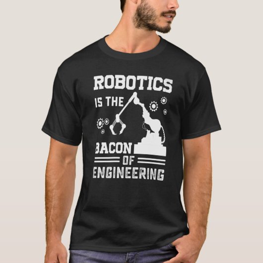 Robotica is de bacterie van Engineering Robot Mech T-shirt (Voorkant)