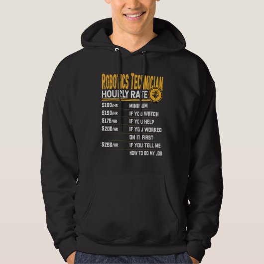 Robotica Technicus Uurly Rate Robotics Engineer Hoodie (Voorkant)