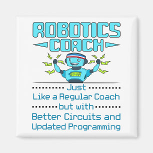 Robotics Coach Funny Better Circuits Magneet