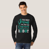 Robots Sarcastic Ai Artificial Intelligence Robo T-shirt (Voorkant volledig)