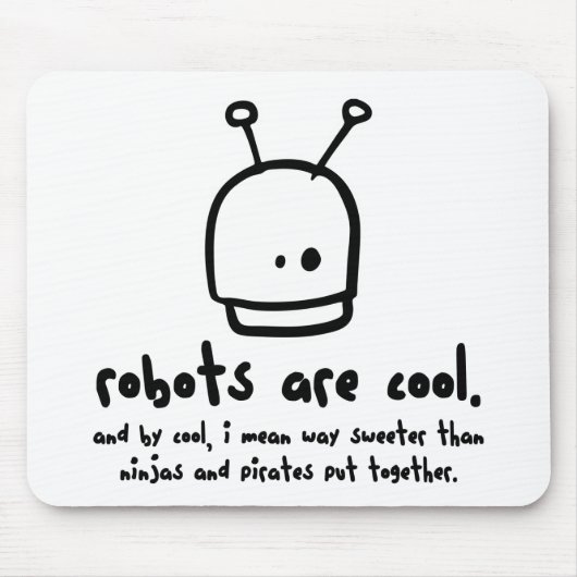 robots zijn cool1 muismat (Voorkant)