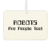 ROBOTS zijn ook mensen! Luchtverfrisser (Voorkant)