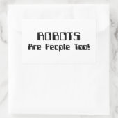 ROBOTS zijn ook mensen! Rechthoekige Sticker (Tas)