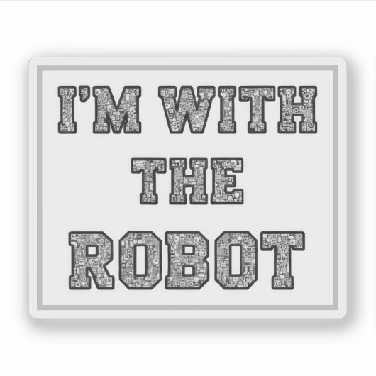 Robottekst Sticker (Voorkant)