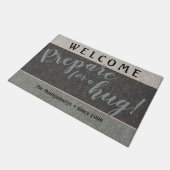 Robuuste aangepaste naam "Prepare for a Hug" Welko Deurmat (Schuin)