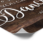 Robuuste afbeelding U KUNT ALCOHOL-gebarentafdruk  Poster (Hoek)