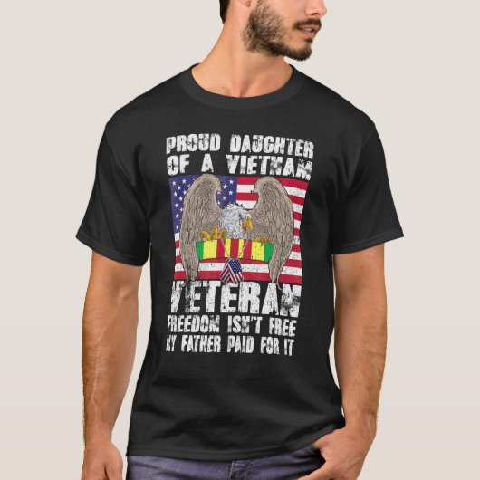 Robuuste dochter van een Vietnam-veteraan vrijheid T-shirt (Voorkant)