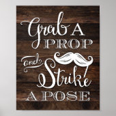 Robuuste grafische GRAB A PROP STRIKT EEN POSE Sig Poster (Voorkant)