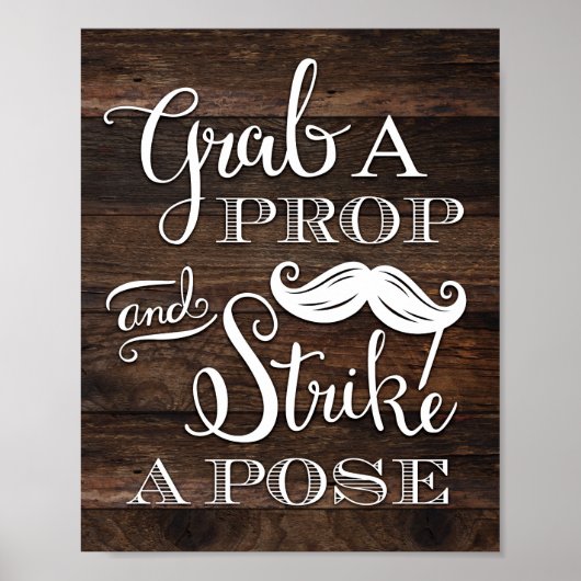 Robuuste grafische GRAB A PROP STRIKT EEN POSE Sig Poster (Voorkant)