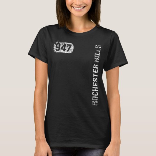 Rochester Hills Michigan 947 Area Code  Ret T-shirt (Voorkant)