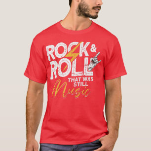 Rock and Roll - Electronic Rock Guitar1057 T-shirt