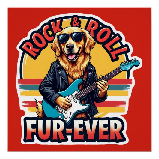 Rock and Roll Fur-Ever Golden Retriever Dog Perfect Poster (Voorkant)