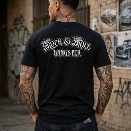 Rock and Roll Gangster back-hit T-shirt