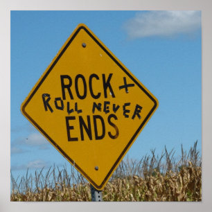 Rock and Roll Nooit Ends, Street Sign Graffiti Poster