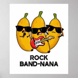 Rock Band-nana Grappige Banaan Pun Poster