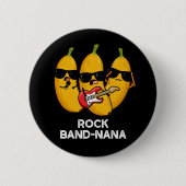 Rock Band-nana Grappige Banaan Pun Ronde Button 5,7 Cm (Voorkant)