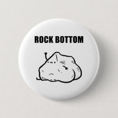 Rock Bottom Funny Geology Pun Button Pin (Voorkant)