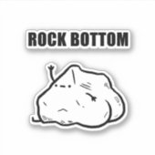 Rock Bottom Grappige Geologie Pun Die-Cut Sticker (Voorkant)