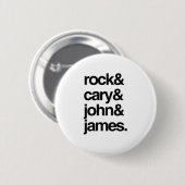 Rock Cary John en James Ronde Button 5,7 Cm (Voorkant /achterkant)