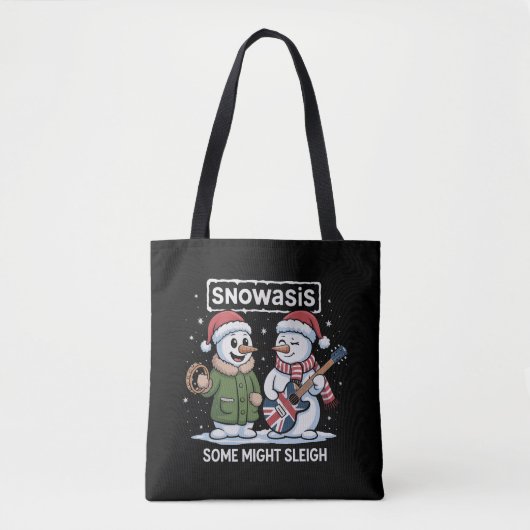 Rock Christmas SNOWASIS Some Might Sleigh Snowman Tote Bag (Voorkant)