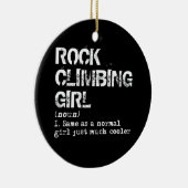 Rock climate Girl Definition Funny Keramisch Ornament (Rechts)