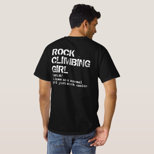 Rock climate Girl Definition Funny T-shirt (Achterkant volledig)