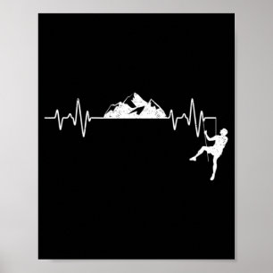 Rock Climbing Heartbeat Climber Pulse Mountain Out Poster