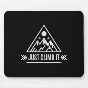 Rock Climbing Just Climb It Mountain T-shirt Muismat